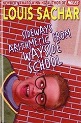 Sideways Arithmetic from Wayside School Louis Sachar