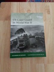 US Coast Guard in World War II by Alejandro de Quesada (2010) SC