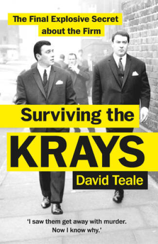 Surviving the Krays: The Final Explosive Secret about the Krays – GOOD