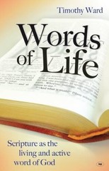 Words of Life: Scripture as the Living and Active Word of God – VERY GOOD