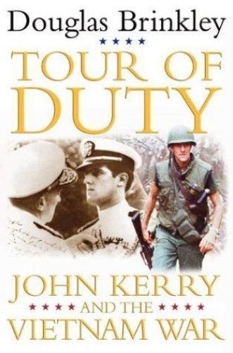 Tour of Duty: John Kerry and the Vietnam War by Douglas Brinkley