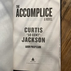 THE ACCOMPLICE BY CURTIS JACKSON 50 CENT HARDCOVER BOOK NOVEL NOT SIGNED RAPPER