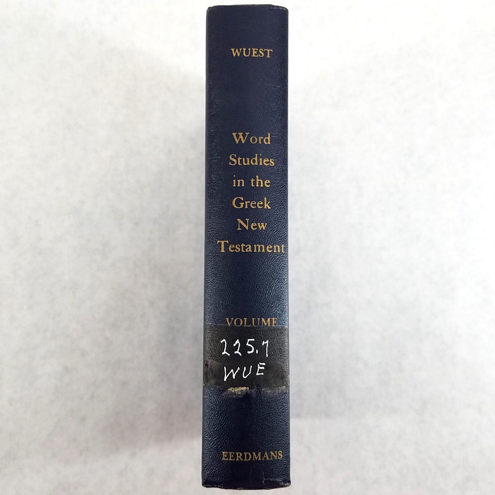 Wuest Word Studies: Vol 3 – 1966 Hardcover by Kenneth S Wuest – NO TEXT MARKS
