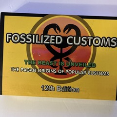 Fossilized Customs 12th Edition : The Beast Is Unveiled by Lew White (2014,…