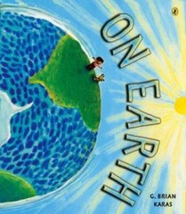 On Earth – Paperback By Karas, G Brian – ACCEPTABLE