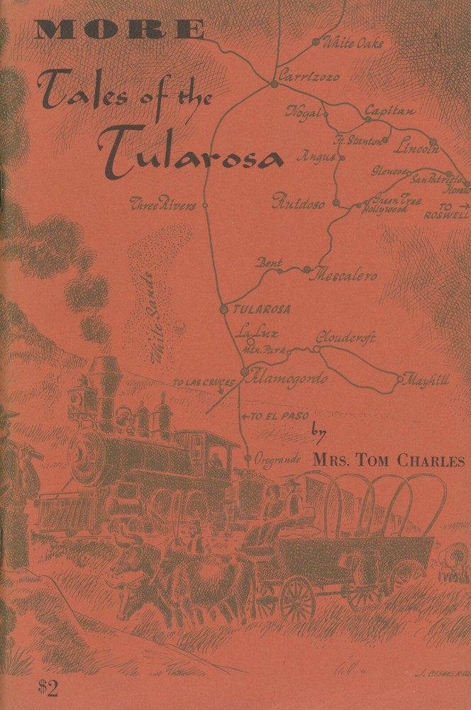 More Tales of the Tularosa by Mrs. Tom Charles – Signed