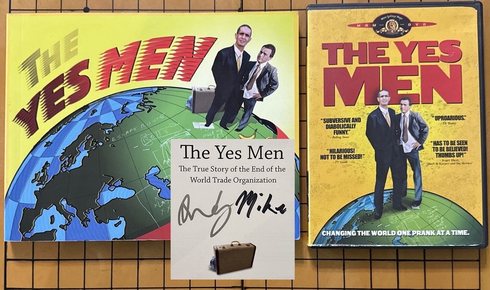 The Yes Men : The True Story of the End of the WTO (SIGNED X2, Paperback + DVD)