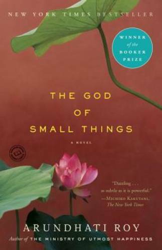 The God of Small Things: A Novel – Paperback By Roy, Arundhati – GOOD
