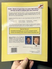 Creative Programming Ideas for Junior High Ministry by Dickie Steve; Pearson