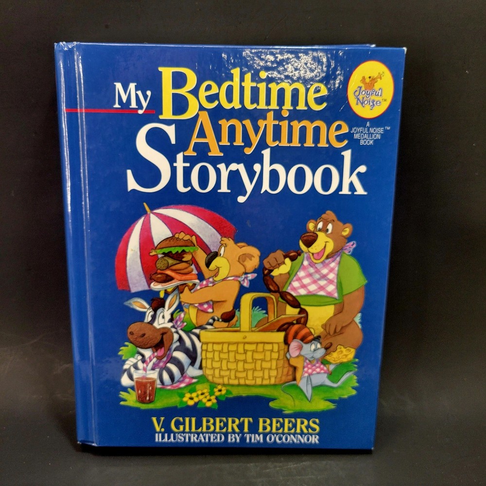 Vintage 1992 MY BEDTIME ANYTIME STORYBOOK Joyful Noise Illustrated Picture Book
