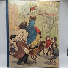 Roosevelt Bears Coloring Book 2000 14×11 3 Colored Pages 30 Pages Total