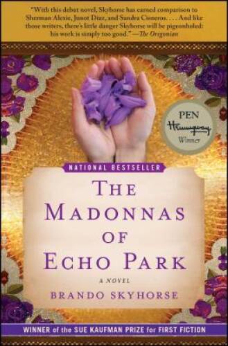 The Madonnas of Echo Park: A Novel – Paperback By Skyhorse, Brando – GOOD
