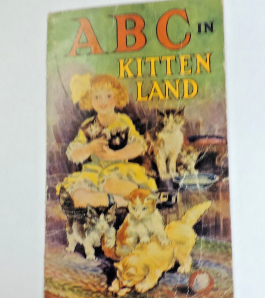 1913 ABC in Kitten Land by Myrtella Sutherland Children Picture Book