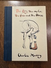 The Boy, The Mole, The Fox and The Horse by Charlie Mackesy ILLUSTRATED CHILDREN