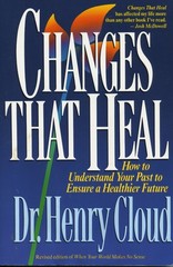 Changes That Heal – paperback Cloud, Henry