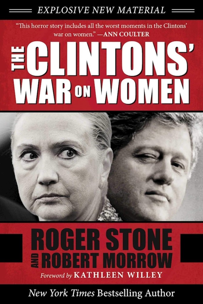 The Clintons’ War on Women