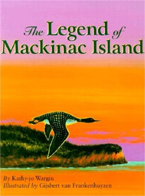 The Legend of Mackinac Island (Hardback or Cased Book)