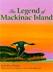 The Legend of Mackinac Island (Hardback or Cased Book)