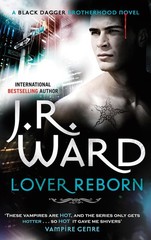 Lover Reborn: Number 10 in series (Black Dagger Brotherhood Series)