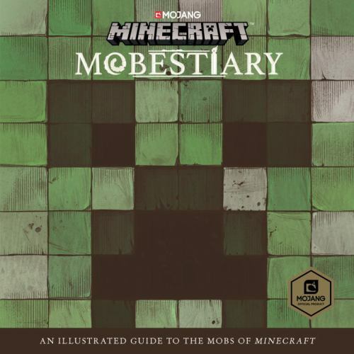 Minecraft: Mobestiary by Mojang AB and The Official Minecraft Team (2017,…