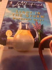 Light in the Storm : The Ladies of Sweetwater by Margaret Daley