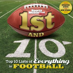 1st and 10 (Revised and Updated): Top 10 Lists of Everything in Football (Sp…