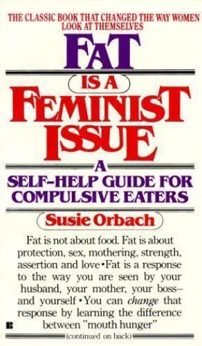 Fat Is a Feminist Issue – Susie Orbach, 0425099202, paperback