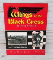 Wings of the Black Cross Number Two 2, Photo Album of Luftwaffe Aircraft