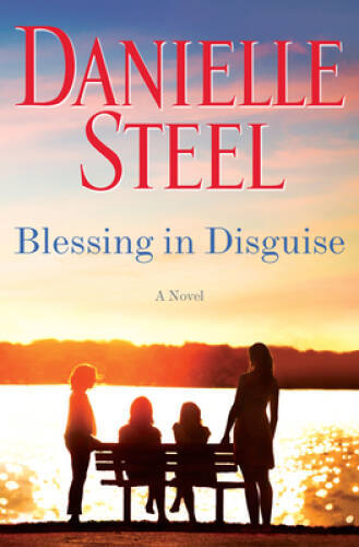 Blessing in Disguise: A Novel – Hardcover By Steel, Danielle – GOOD