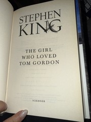 Stephen King The Girl Who Loved Tom Gordon 1999 First Edition First Print HC