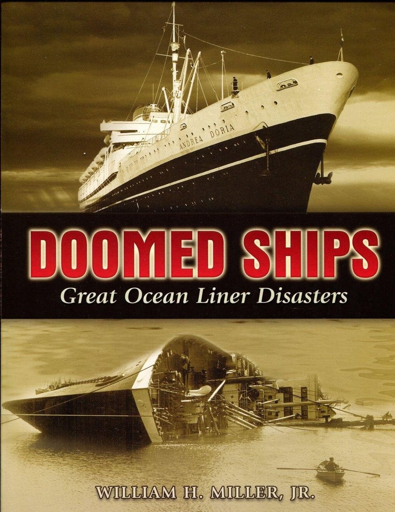 Doomed Ships: Great Ocean Liner Disasters (Dover Maritime)