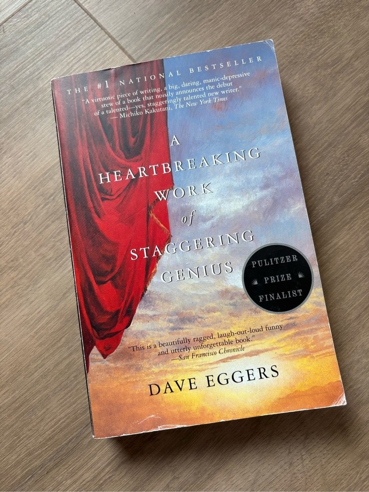 A Heartbreaking Work of Staggering Genius by Dave Eggers