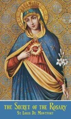 The Secret Of The Rosary – Paperback By St. Louis De Monfort – GOOD