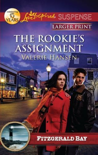 The Rookie’s Assignment; Fitzgerald Bay, – 0373674988, paperback, Valerie Hansen