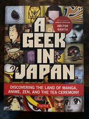 A Geek In Japan By Hector Garcia
