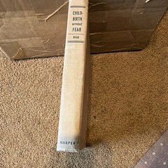 Grantly Dick Read Childbirth Without Fear Hardcover 1944 Harper & Brothers