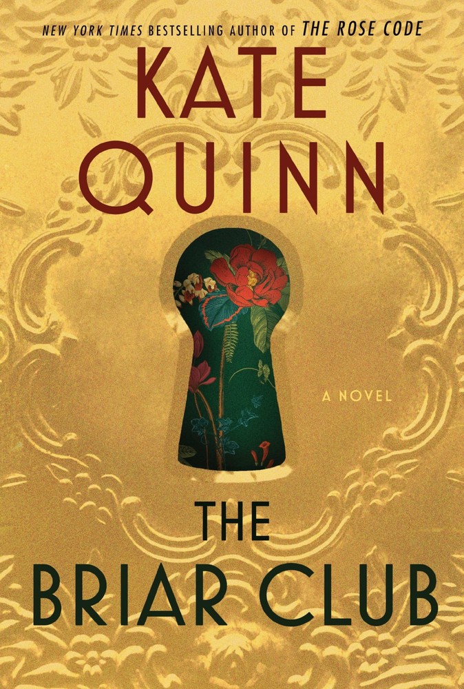 The Briar Club: A Novel – paperback Quinn, Kate