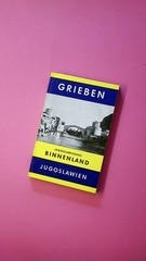 187345 keine Angabe GRIEBEN-REISEFÜHRER BAND 283 Jugoslawisches Binnenland