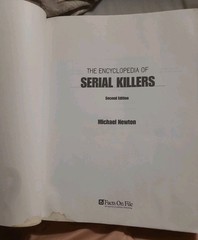 Facts On File; The Encyclopedia of Serial Killers by Michael Newton 2nd Ed.