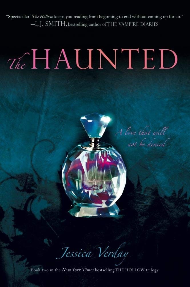 The Haunted (Hollow Trilogy, 2)