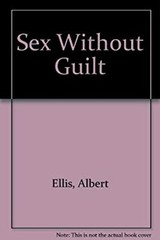 Sex Without Guilt Paperback Albert Ellis