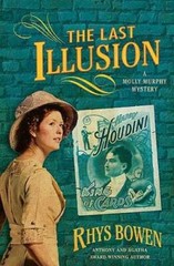 The Last Illusion (Molly Murphy Mysteries) – Hardcover By Bowen, Rhys – GOOD