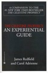 The Celestine Prophecy: An Experiential Guide – Paperback – GOOD