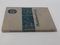 Metalworking by T. Gardner Boyd (Hardcover 1968) Illustrated General Shop Series