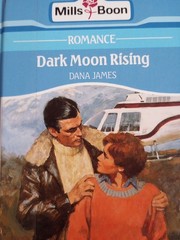 Dark Moon Rising Dana James Hardcover