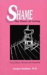 Shame: The Power of Caring – Kaufman, Gershen – Good