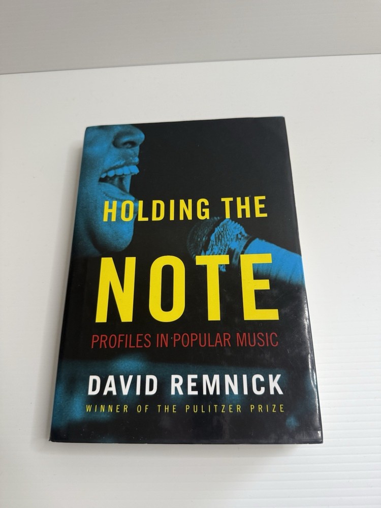 Holding the Note Profiles in Popular Music David Remnick, 2023 HC DJ 1st Edition