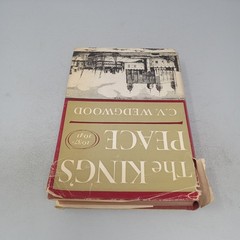 The King’s Peace, 1637–1641 The Macmillan Company 1969 Hardcover C.V. Wedgwood