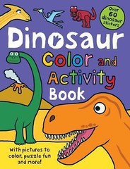 Color and Activity Books Dinosaur: with – 9780312513290, paperback, Roger Priddy