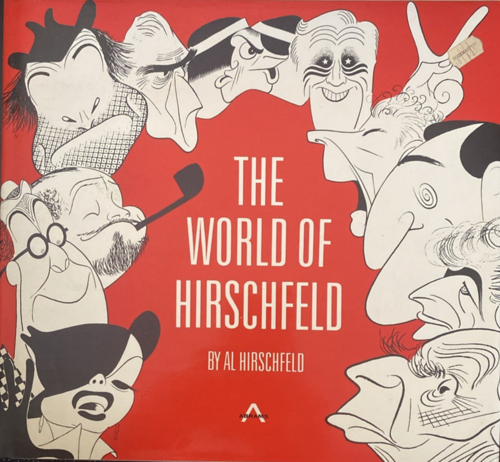 The World of Hirschfeld by Al Hirschfeld 1970 1st Edition Hardcover